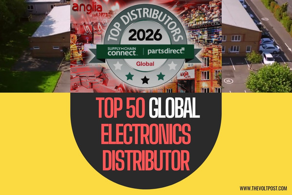 Among Top 50 Global Electronics Distributors is Anglia The Volt Post