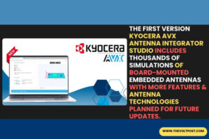 Antenna Integrator Studio by KYOCERA AVX for RF engineers The Volt Post