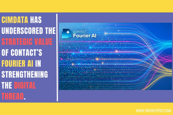 CIMdata Highlights CONTACT Fourier AI for PLM The Volt Post1