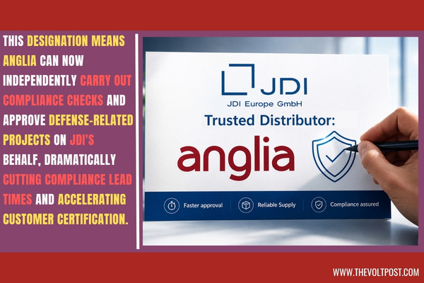 JDI Europe, Anglia Earns Trusted Distributor Status The Volt Post