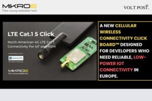 MIKROE LTE Cat.1 5 Click, New 4G LTE Cellular Connectivity The Volt Post