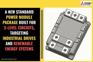 New standard power module package by Mitsubishi, Semikron The Volt Post