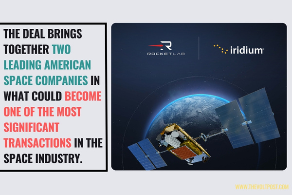 Rocket Lab to Acquire Iridium in $8B Deal for Satellites The Volt Post