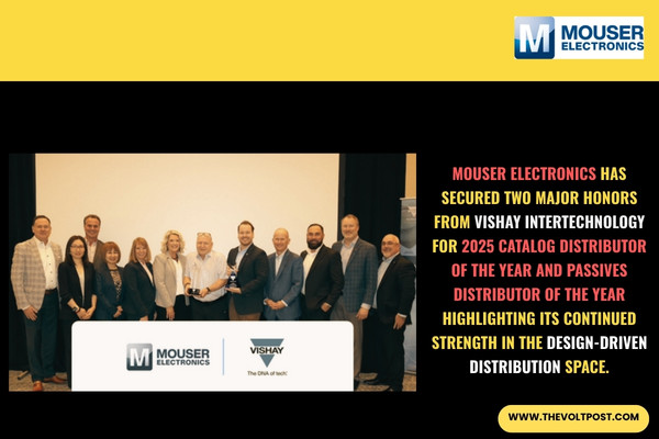 Vishay 2025 Catalog Distributor of the Year won by Mouser The Volt Post