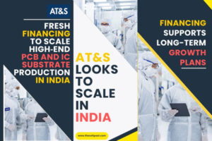 AT&S expand high-end PCB, IC substrate in India gets finance The Volt Post