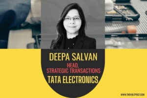 Deepa Salvan Tata Electronics Head of Strategic Transactions The Volt Post