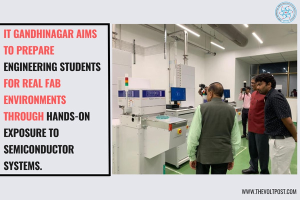 Gujarat Samarth Semiconductor Training at IIT Gandhinagar The Volt Post