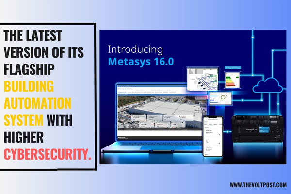 Johnson Controls Metasys 16.0 Boosts Building Automation The Volt Post