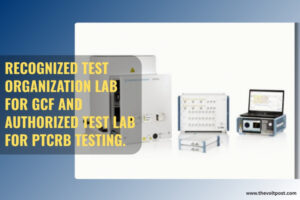 Marquistech Sets Up India’s First GCF RTO and PTCRB ATL Lab The Volt Post