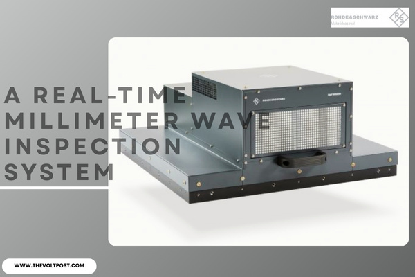 R&S IMAGER Enables AI-Powered Millimeter Wave Inspection The Volt Post