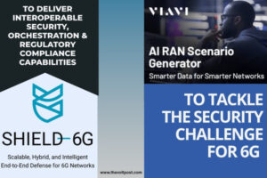 To Advance SHIELD-6G AI Security, VIAVI Secures EU Backing The Volt Post