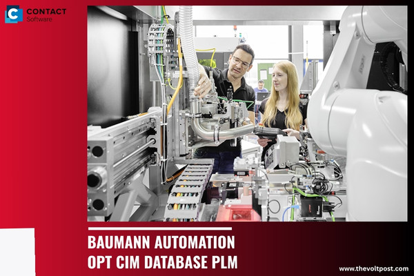 To automate, Baumann Automation opt CIM Database PLM The Volt Post