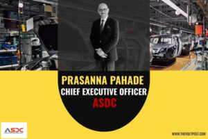 ASDC Appoints Prasanna Pahade as CEO to Drive EV Voice The Volt Post
