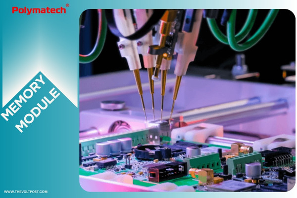 Automated memory module manufacturing by Polymatech The Volt Post