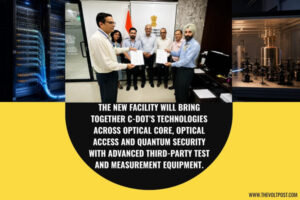 DoT and C-DOT new optical network test bed in New Delhi The Volt Post
