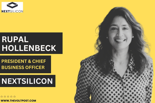 NextSilicon Appoints Rupal Hollenbeck as President and CBO The Volt Post