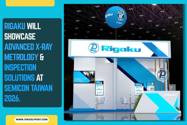 Rigaku to Showcase X-ray metrology at SEMICON Taiwan 2026 The Volt Post