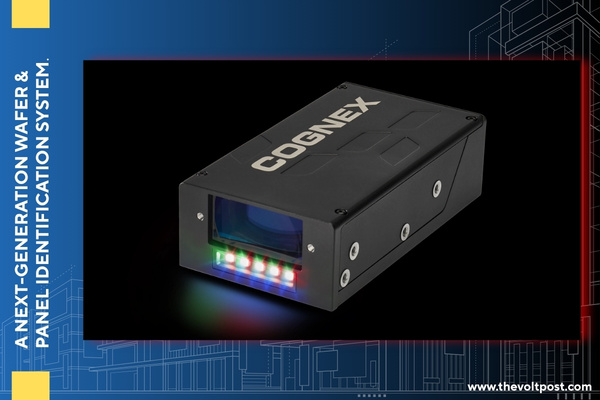 Cognex In-Sight 1750 Series - Wafer and Panel Identification The Volt Post