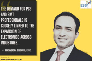Demand for PCB and SMT professionals in India's Workforce The Volt Post