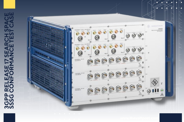 Early Verification of 3GPP Release 17 SSSG Conformance Test The Volt Post