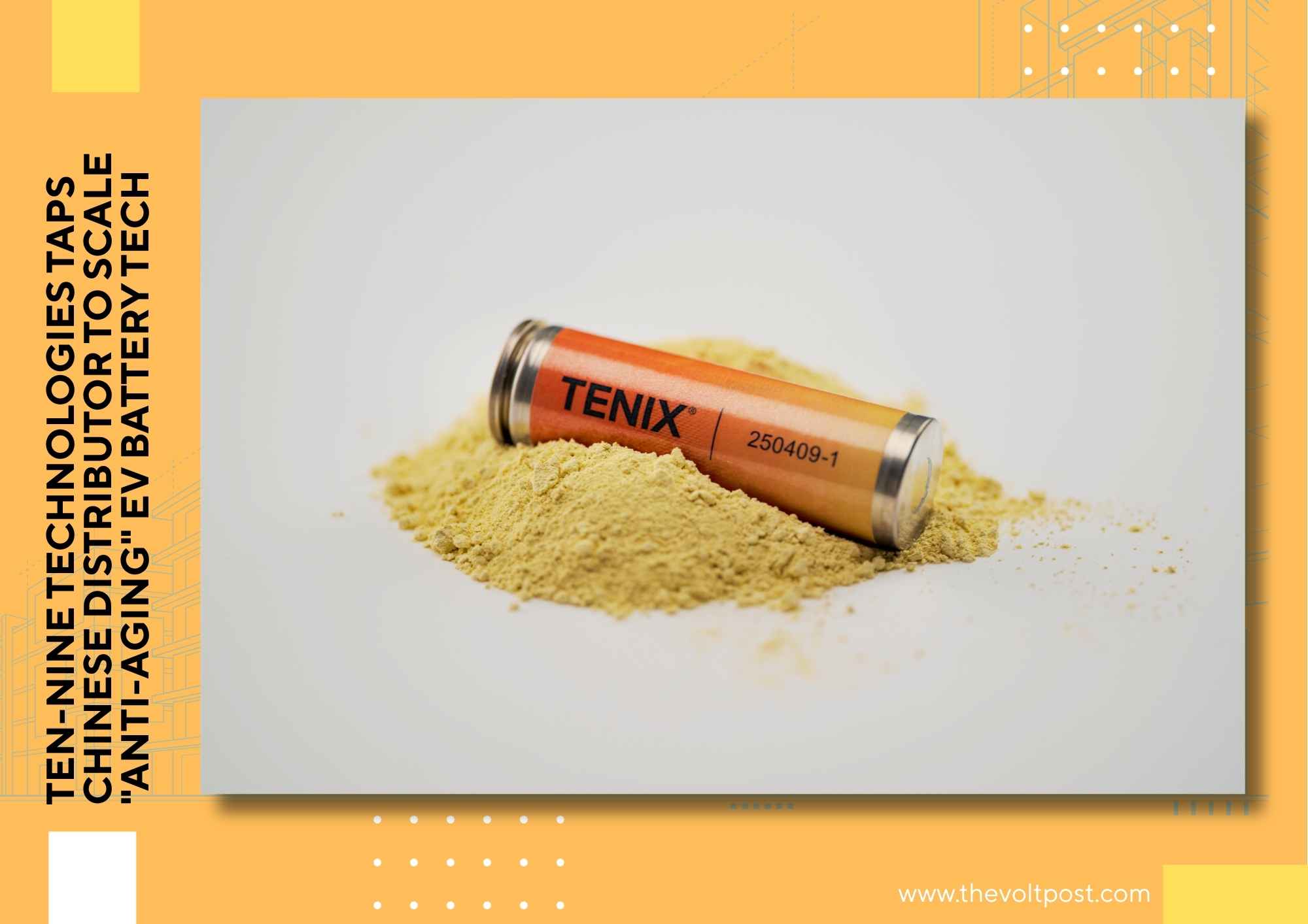 Ten-Nine, Jiaohang Trading Tenix Rollout for Battery Perform The Volt Post