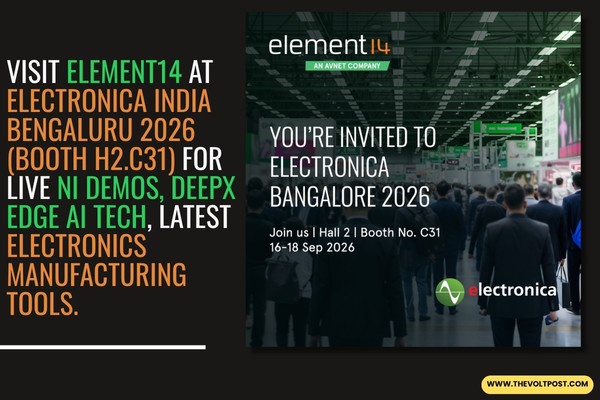 element14 at electronica India Bengaluru 2026 NI Live Demos The Volt Post