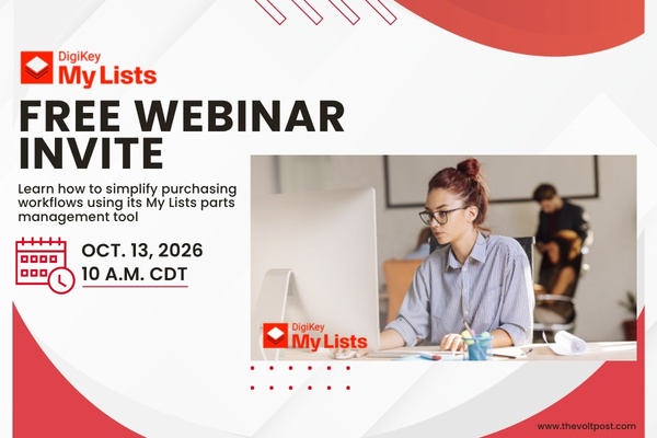 DigiKey webinar Empower your everyday work with My Lists The Volt Post