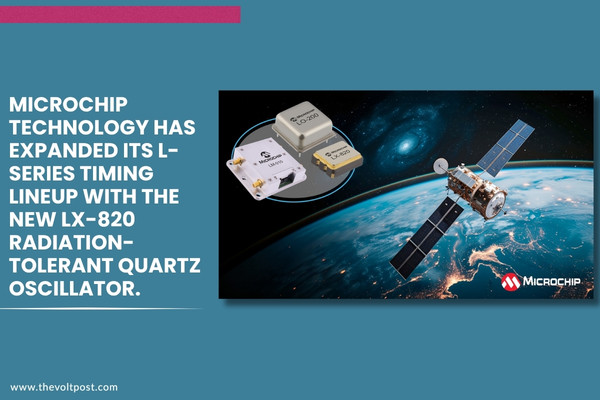 Extended L-Series timing lineup by Microchip for LEO The Volt Post