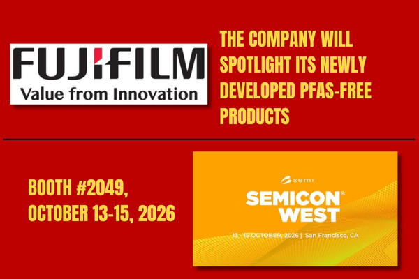 FUJIFILM Electronic Materials U.S.A. at SEMICON West 2026 The Volt Post