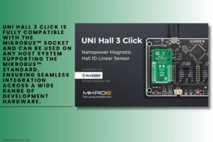 MIKROE UNI Hall 3 Click add-on Click board Magnetic Sensing The Volt Post