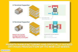 Murata LLD series now in mass production, Low ESL MLCC The Volt Post