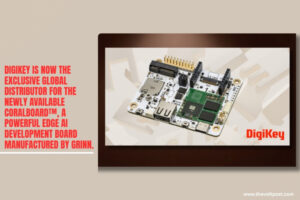 Newly available Coralboard by Grin at DigiKey The Volt Post