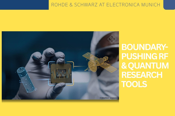 R&S RF and quantum research tools at electronica Munich The Volt Post