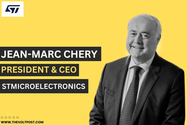 ST President and CEO Jean-Marc Chery Extends Tenure The Volt Post